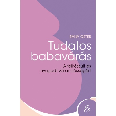 emily_oster-tudatos_babavaras_masolata